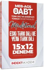 2025 ÖABT MEB AGS Muhtemel Türk Dili Edebiyatı Türkçe Eski Türk Dili ve Yeni Türk Dili 15 x 12 Deneme İndeks Akademi