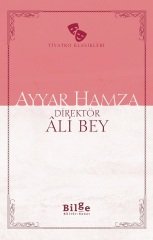 Ayyar Hamza Ali Bey Bilge Kültür Sanat