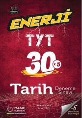 TYT Tarih Enerji 30 Deneme Sınavı Palme Yayınları