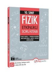 10. Sınıf Fizik Etkinlikli Soru Bankası Fizipedia Yayınları