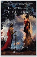Demir Kral - Lanetli Krallar 1 Epsilon Yayınevi