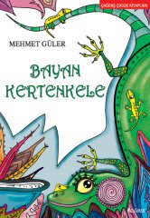 Bayan Kertenkele Özyürek Yayınları