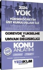 2024 YÖK Yükseköğretim Kurumları Personeli Görevde Yükselme ve Unvan Değişikliği Konu Anlatımı Yediiklim Yayınları