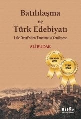 Batılılaşma ve Türk Edebiyatı Bilge Kültür Sanat
