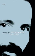 Bir Değirmendir Bu Dünya Beyan Yayıncılık