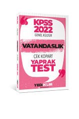 2022 KPSS Lisans Genel Kültür Vatandaşlık Çek Kopart Yaprak Test Yediiklim Yayınları