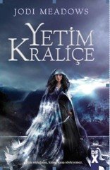 Yetim Kraliçe Dex Yayınevi