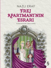 Frej Apartmanı'nın Esrarı Nazlı Eray Everest Yayınları