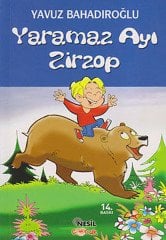Yaramaz Ayı Zirzop Nesil Çocuk Yayınları