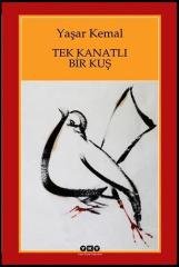 Tek Kanatlı Bir Kuş Yapı Kredi Yayınları