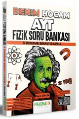 AYT Fizik Pragmatik Soru Bankası 5 Deneme Sınavı İlaveli Benim Hocam Yayınları