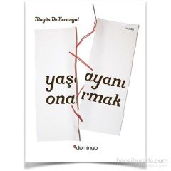 Yaşayanı Onarmak Domingo Yayınevi