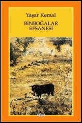 Binboğalar Efsanesi - Yaşar Kemal - Yapı Kredi Yayınları