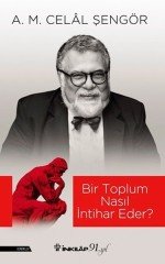 Bir Toplum Nasıl İntihar Eder? İnkılap Kitabevi
