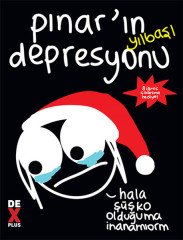Pınar’ın Yılbaşı Depresyonu Dex Yayınevi