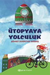 Ütopyaya Yolculuk  Epsilon Yayınları