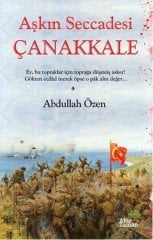 Aşkın Seccadesi Çanakkale Ahir Zaman