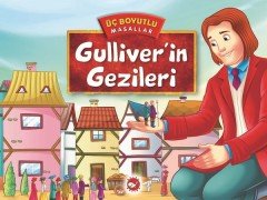 Gulliver'in Gezileri - Üç Boyutlu Masallar Beyaz Balina Yayınları