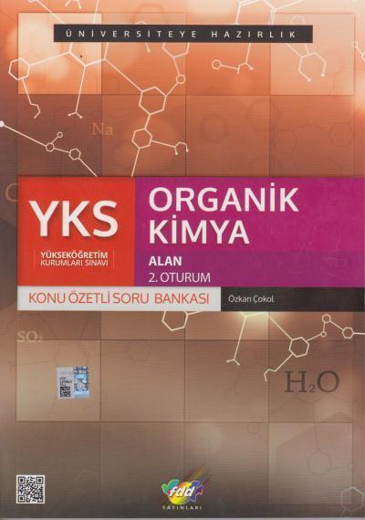 YKS 2.Oturum Organik Kimya Konu Özetli Soru Bankası FDD Yayınları