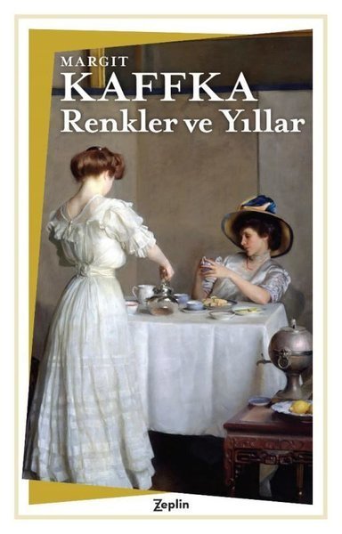 Renkler ve Yıllar Zeplin Kitap