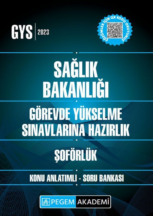 2023 Sağlık Bakanlığı Görevde Yükselme Sın. Haz. Şoförlük Konu Anlatımlı Soru Bankası Pegem Yayınları