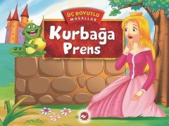 Kurbağa Prens - Üç Boyutlu Masallar Beyaz Balina Yayınları