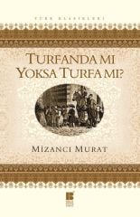 Turfanda Mı Yoksa Turfa Mı? Bilge Kültür Sanat
