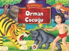 Orman Çocuğu - Üç Boyutlu Masallar Beyaz Balina Yayınları