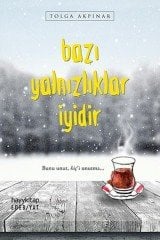 Bazı Yalnızlıklar İyidir Hayykitap Yayınları