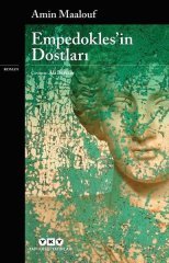 Empedokles’in Dostları Yapı Kredi Yayınları