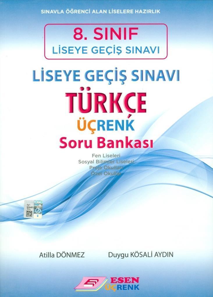 8.Sınıf LGS Türkçe Üçrenk Soru Bankası Esen Üçrenk Yayınları