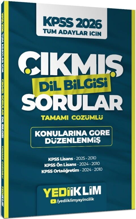 2026 KPSS Tüm Adaylar İçin Dil Bilgisi Konularına Göre Düzenlenmiş Tamamı Çözümlü Çıkmış Sorular Yediiklim Yayınları