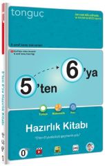 5 ten 6 ya Hazırlık Kitabı Tonguç Akademi