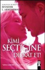 Kimi Seçtiğine Dikkat Et! Dex Yayınevi