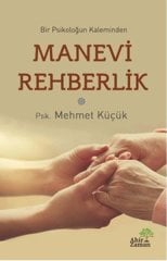 Manevi Rehberlik Ahir Zaman
