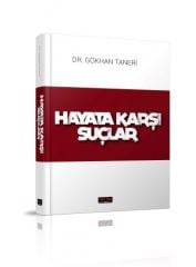 Hayata Karşı Suçlar - Gökhan Taneri Savaş Yayınevi