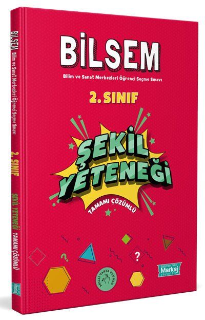 2. Sınıf Bilsem Hazırlık Şekil Yeteneği Tamamı Çözümlü Markaj Yayınları