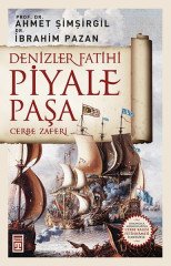 Denizler Fatihi Piyale Paşa Timaş Yayınları