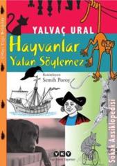 Hayvanlar Yalan Söylemez Yapı Kredi Yayınları
