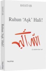 Ruhun ''Aşk'' Hali! Hayykitap Yayınları