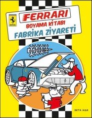 Ferrari Boyama Kitabı - Fabrika Ziyareti Beta Kids