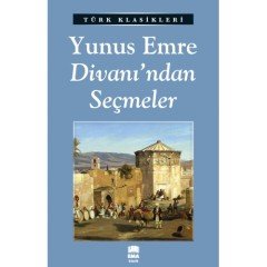 Yunus Emre Divanı' ndan Seçmeler Ema Kitap