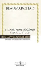 Figaro'nun Düğünü veya Çılgın Gün (Ciltli) İş Bankası Kültür Yayınları
