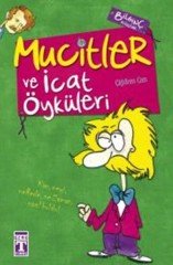 Mucitler ve İcat Öyküleri Timaş Çocuk