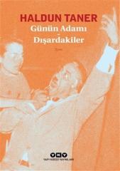 Günün Adamı - Dışardakiler Yapı Kredi Yayınları