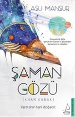 Şaman Gözü Destek Yayınları