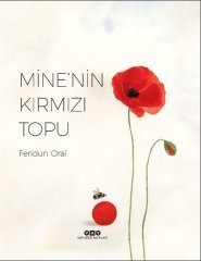 Mine’nin Kırmızı Topu Yapı Kredi Yayınları