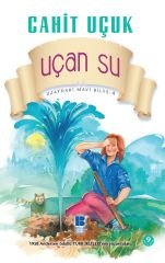 Uzaydaki Mavi Bilye 4 Uçan Su Bilge Kültür Sanat