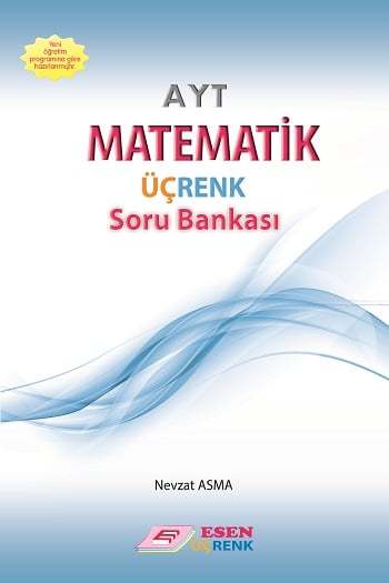AYT Matematik Üçrenk Soru Bankası Esen Yayınları